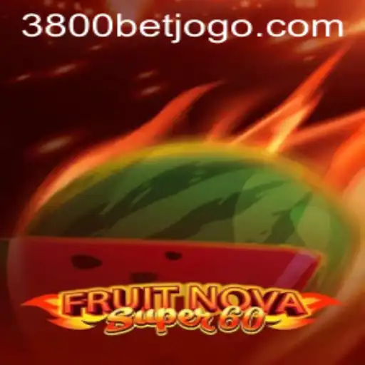 Exploring the Thrilling World of FruitNovaSuper60 with 3800Bet